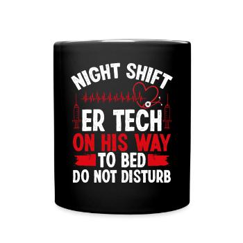 Night Shift Emergency Room Nursing ER Nurse - Full Colour Mug - black - Front