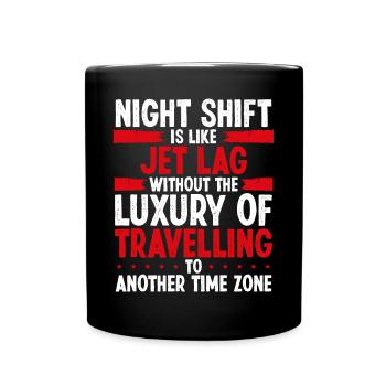 Night Shift Worker Production Jobs Factory Job - Tasse einfarbig - Schwarz - Vorne