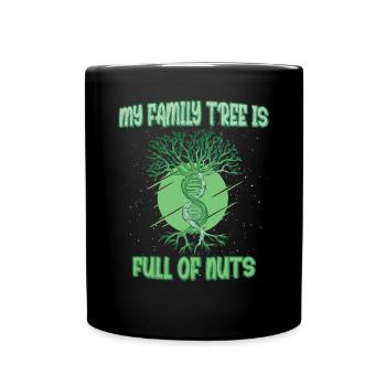 My Family Tree Full Of Nuts Funny Family Tree - Full Colour Mug - black - Front