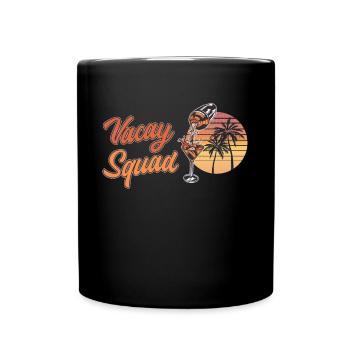 Sommer Urlaubs Trip Familie & Freunde Vacay Squad - Tasse einfarbig - Schwarz - Vorne