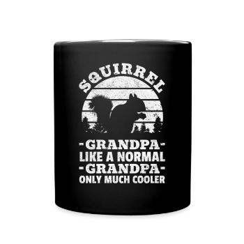 Eichhörnchen Opa wie ein normaler Opa Nur viel - Tasse einfarbig - Schwarz - Vorne