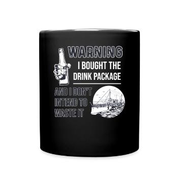 J’ai acheté le forfait boisson Cruise Holiday - Mug uni - noir - Devant