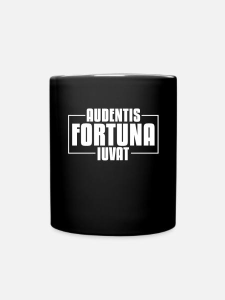 Audentis Fortuna Iuvat Lateinisches Sprichwort - Tasse einfarbig - Schwarz