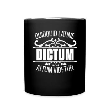 Quidquid Latin Dictum Latin Langue Latine Citation - Mug uni - noir - Devant