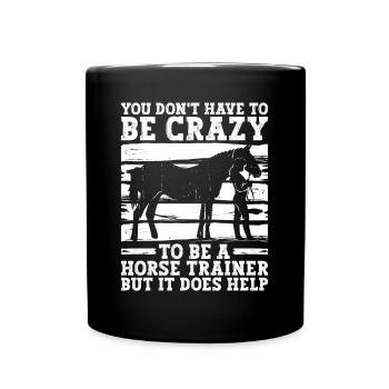 Pferdetrainer Reiten Pferd Reitlehrer Reiter - Tasse einfarbig - Schwarz - Vorne