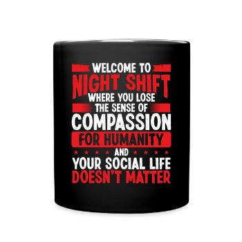 Funny NIght Shift Worker Humor Production Job - Full Colour Mug - black - Front