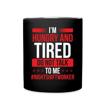 Factory Night Shift Worker Humor Production Job - Full Colour Mug - black - Front