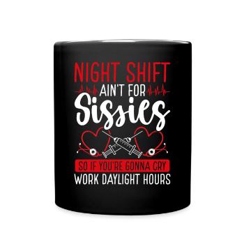 Night Shift Nursing Appreciation Funny Nurse - Full Colour Mug - black - Front