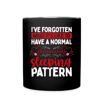 Night Shift Nurse Funny Sleeping Pattern Nursing - Full Colour Mug - black - Front