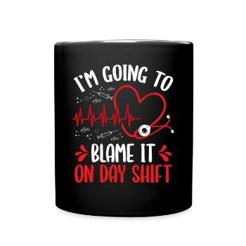 Infirmière de nuit Blâmer sur l’équipe de jour pendant la nuit - Mug uni - noir - Devant
