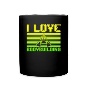 I love bodybuilding - Tasse einfarbig - Schwarz - Vorne
