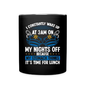 Humour Night Shift POlice Officier Drôle Policier - Mug uni - noir - Devant
