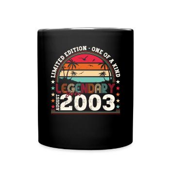 Legendary August 2003 19th Birthday Gift Fun - Full Colour Mug - black - Front