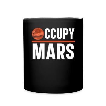 Occupy Mars Outerspace Planet Astronomer Astronomie - Tasse einfarbig - Schwarz - Vorne
