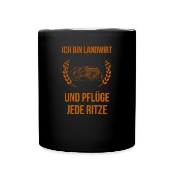 Landwirtschafts Spruch Traktor Lustiges Landwirt - Tasse einfarbig - Schwarz - Vorne