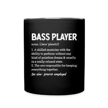 Bassgitarre Bassist Bass Player Geschenk - Tasse einfarbig - Schwarz - Vorne