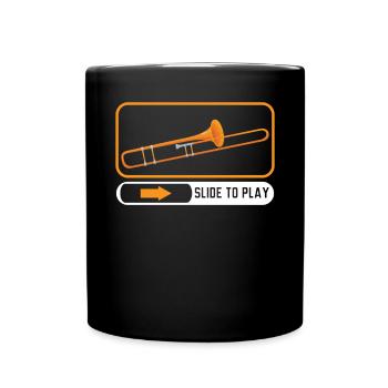 Slide To Play Musikinstrument Musiker Posaune - Tasse einfarbig - Schwarz - Vorne