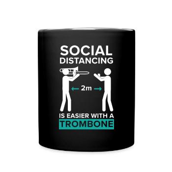 Social Distancing ist einfacher mit einer Posaune - Tasse einfarbig - Schwarz - Vorne