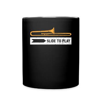 Slide To Play Musikinstrument Musiker Posaune - Tasse einfarbig - Schwarz - Vorne