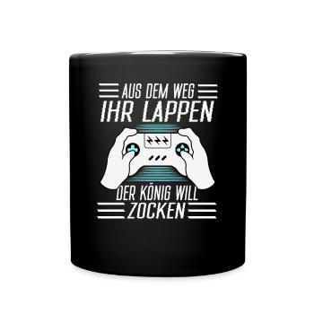 Aus Dem Weg Ihr Lappen der König Will Zocken Gamer - Tasse einfarbig - Schwarz - Vorne