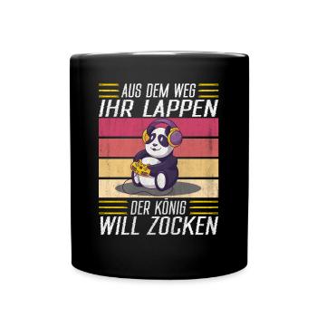 Aus Dem Weg Ihr Lappen der König Will Zocken Gamer - Tasse einfarbig - Schwarz - Vorne