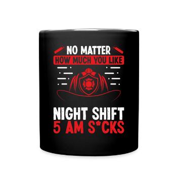 Pompier 5 à Volunteer Night Shift Firemen - Mug uni - noir - Devant