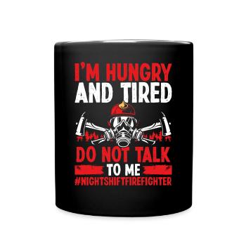 Pompier de nuit Ne me parlez pas Pompiers - Mug uni - noir - Devant