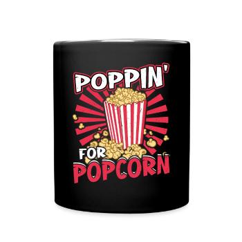 Poppin For Popcorn - Full Colour Mug - black - Front