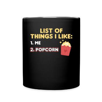 Ich Mag Mich Und Popcorn - Tasse einfarbig - Schwarz - Vorne