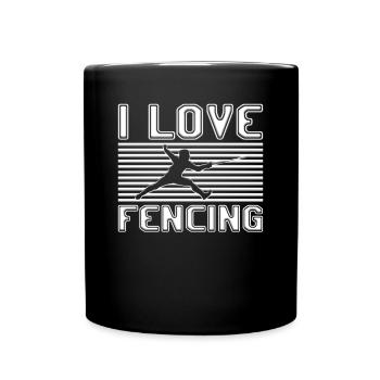 I love fencing - Tasse einfarbig - Schwarz - Vorne