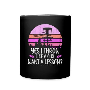 Oui je lance comme une fille veut une leçon disc golf - Mug uni - noir - Devant