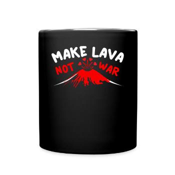 Faire de la lave pas de la guerre Science de la Terre Volcano Scientist - Mug uni - noir - Devant
