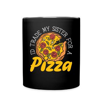 J’échangerais ma sœur contre un plat italien mangeur de pizza - Mug uni - noir - Devant