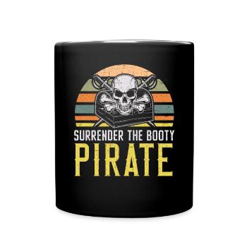 Surrender The Booty Pirate Caribbean Buccaneer - Full Colour Mug - black - Front