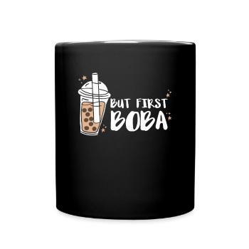 But First Boba Shirt Gift Bubble Tea - Full Colour Mug - black - Front