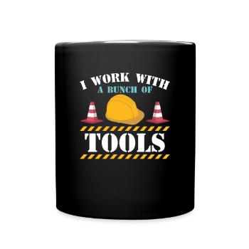 Je travaille avec un paquet d’outils shirt cadeau - Mug uni - noir - Devant