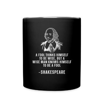 Lustige William Shakespeare-zitat-literatur - Tasse einfarbig - Schwarz - Vorne