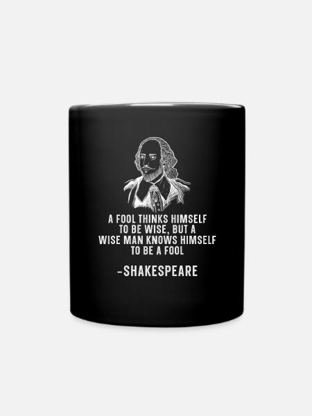 Funny William Shakespeare quote literature - Full Colour Mug - black