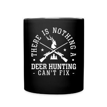 Buck Deer Hunting Hunter There Is - Full Colour Mug - black - Front