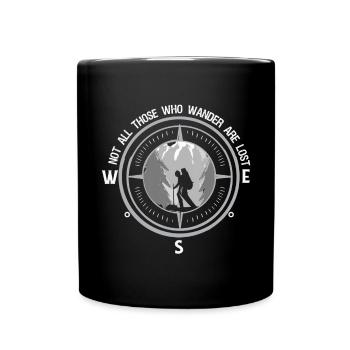 Nicht Alle, Die Wandern, Sind Verloren Wander - Tasse einfarbig - Schwarz - Vorne