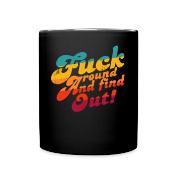 Fick herum und finde fafo f herum und finde es her - Tasse einfarbig - Schwarz - Vorne
