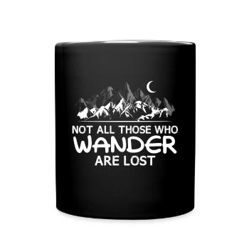 Nicht Alle, Die Wandern, Sind Beim - Tasse einfarbig - Schwarz - Vorne