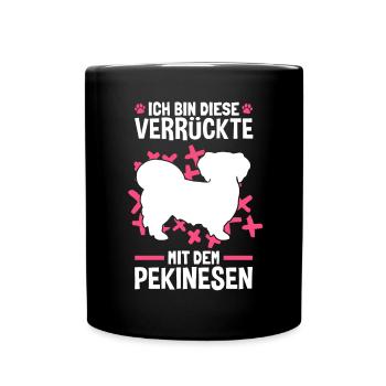 Verrückte mit Pekinese Peking-Palasthund - Tasse einfarbig - Schwarz - Vorne