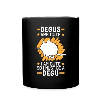 So I am a Degu rodent Chile Degus - Full Colour Mug - black - Front