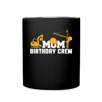 Maman Anniversaire Équipage Chemise Cadeau - Mug uni - noir - Devant