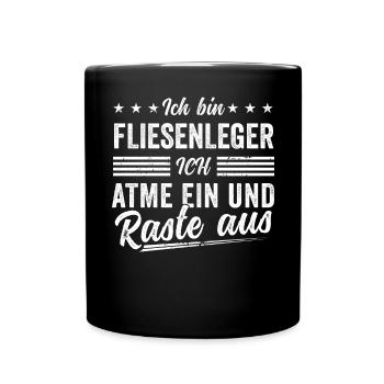 Fliesenleger Spruch Geschenk Männer lustig - Tasse einfarbig - Schwarz - Vorne