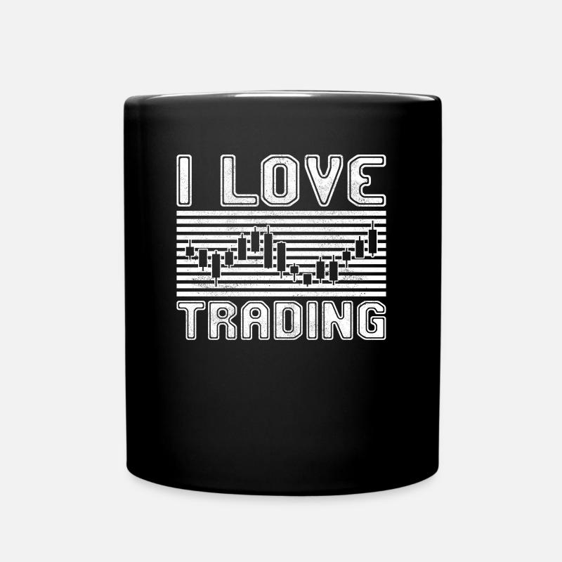 I love trading - Tasse einfarbig - Schwarz