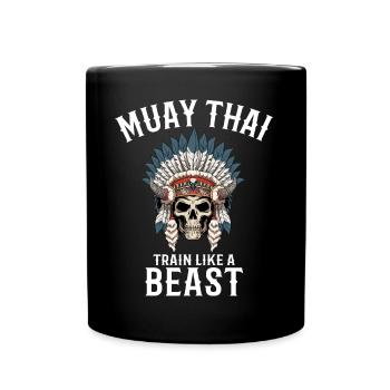 Train Like A Beast - Muay Thai und Thai Boxen - Tasse einfarbig - Schwarz - Vorne