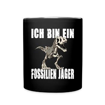 ICH BIN EIN FOSSILIEN JÄGER - Tasse einfarbig - Schwarz - Vorne