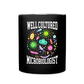 Well Cultured Microbiologist Science Microbiology - Full Colour Mug - black - Front